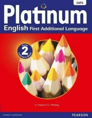 Grade 2 Platinum English First Additional Language Learner&#39;s Book