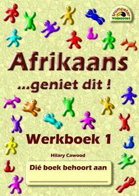 Afrikaans Geniet Dit! Werkboek 1