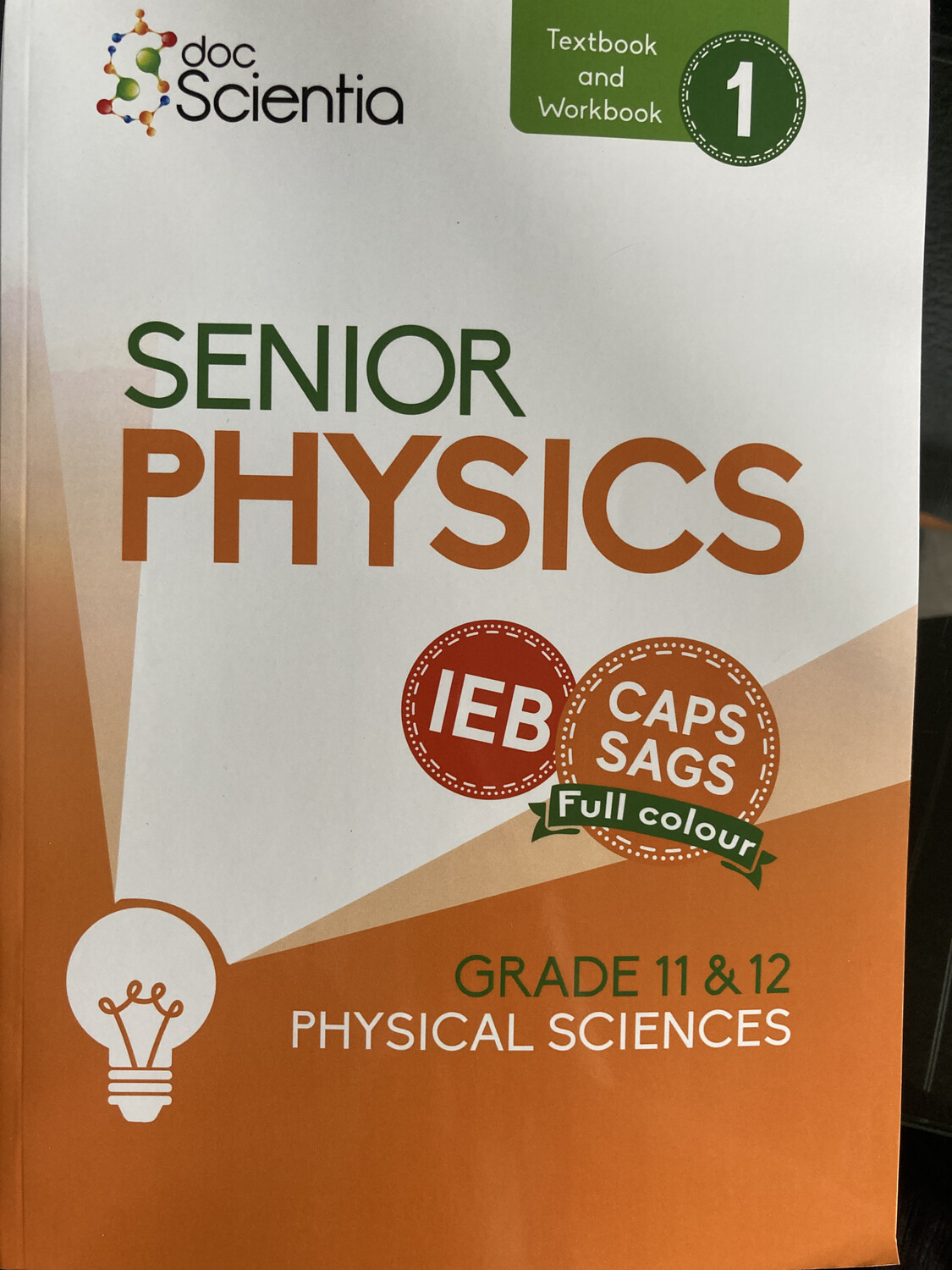Grade 12 DocScientia IEB Senior Physics Book 1 - Colour