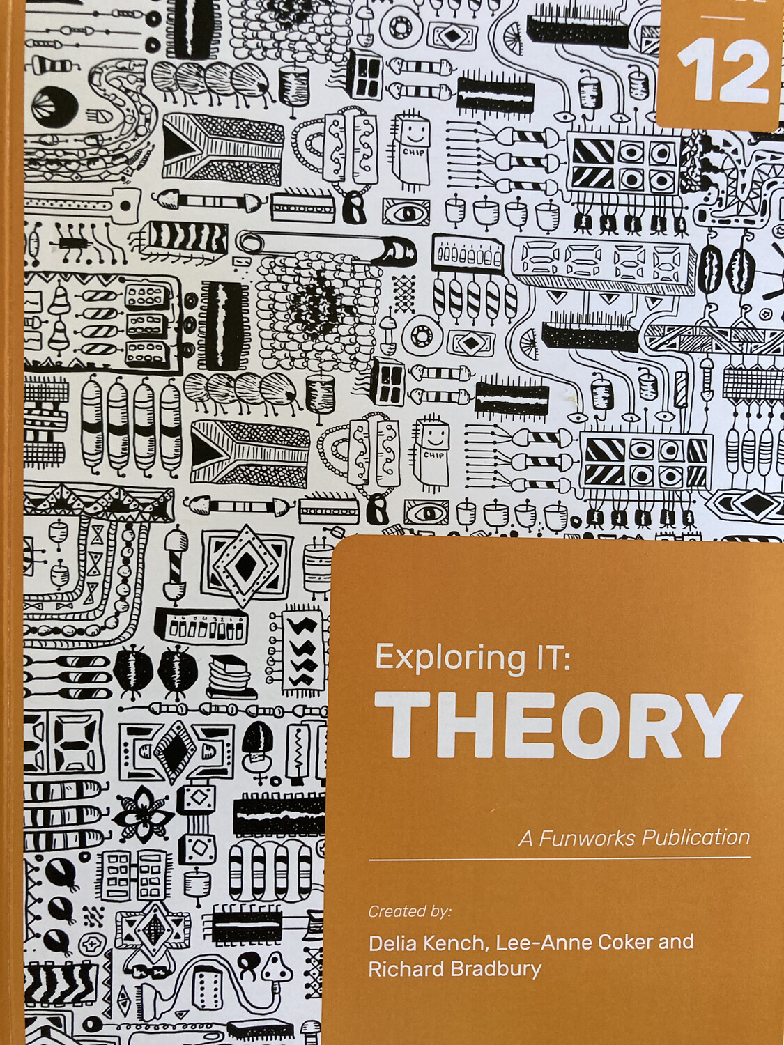Grade 12 Funworks Exploring IT Theory (Third Edition)