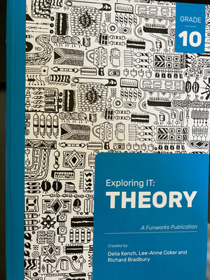 Grade 10 Funworks Exploring IT: Theory 2nd Edition
