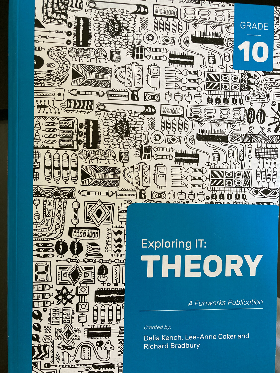 Grade 10 Funworks Exploring IT: Theory 2nd Edition