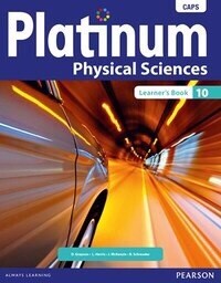 Grade 10 Platinum Physical Sciences