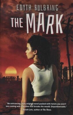 The Mark - English Reader by Edyth Bulbring The Mark - English Reader by Edyth Bulbring