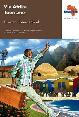 Graad 10 Via Afrika Toerisme Leerderboek