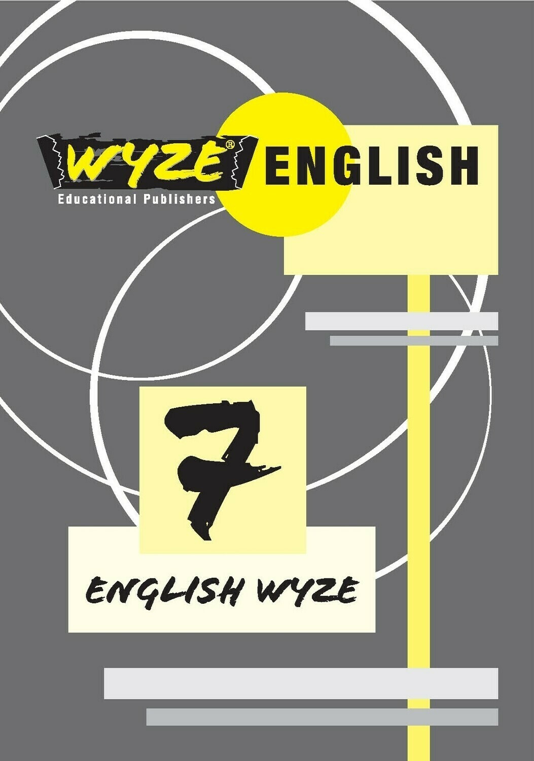 Wyze English Grade 7 Learner Workbook