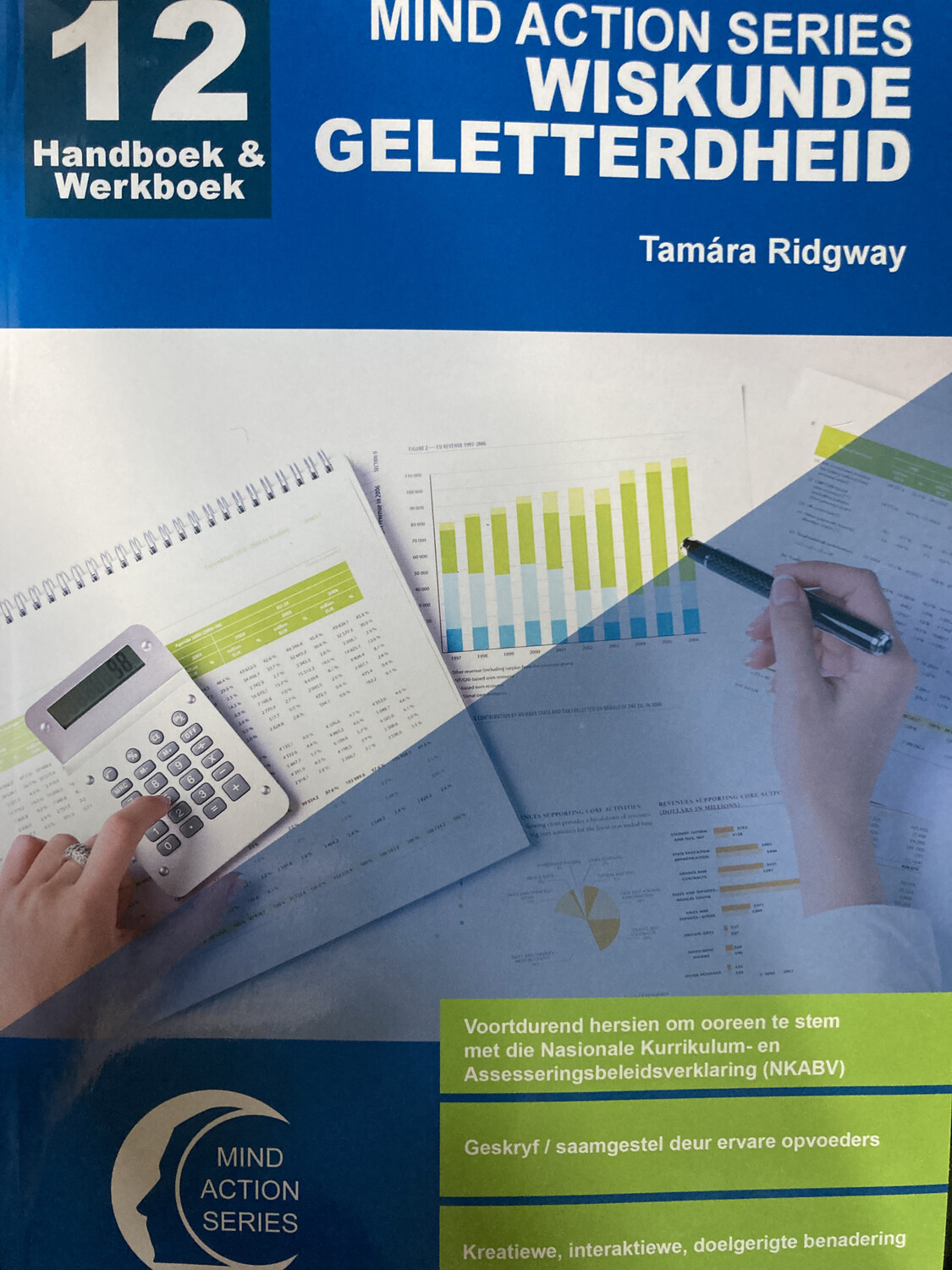 Graad 12 Wiskundige Geletterdheid Handboek & Werkboek NCAPS (2017)