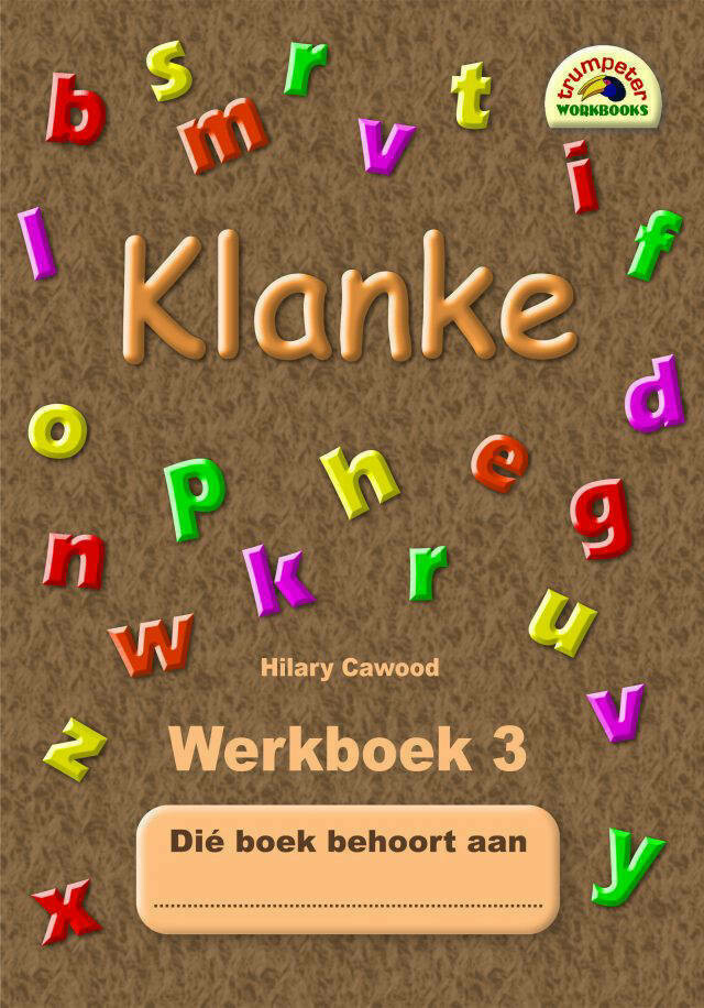 Trumpeter: Klanke Werkboek Graad 3 tot 4