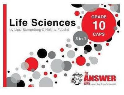 Grade 10 The Answer Series Life Sciences 3 in 1 (CAPS)