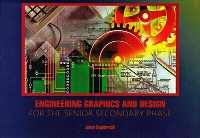 Grade 10 to 12 HSE Engineering Graphic and Design