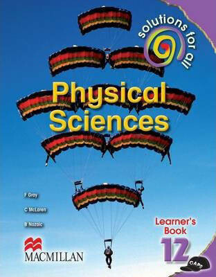Grade 12 Solutions for All Physical Sciences