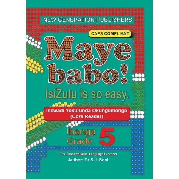 Grade 5 Maye Babo! Isizulu is so Easy Reader