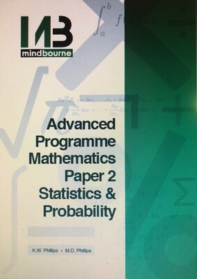 Grade 10-12 Mindbourne Advanced Programme Mathematics Paper 2 Stats & Probability
