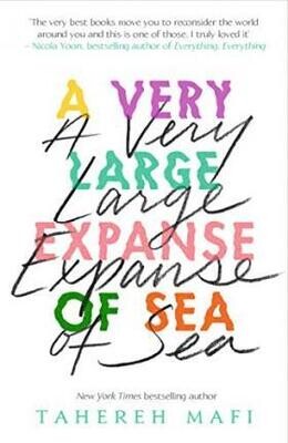 A Very Large Expanse of Sea - Tahereh Mafi English Reader
