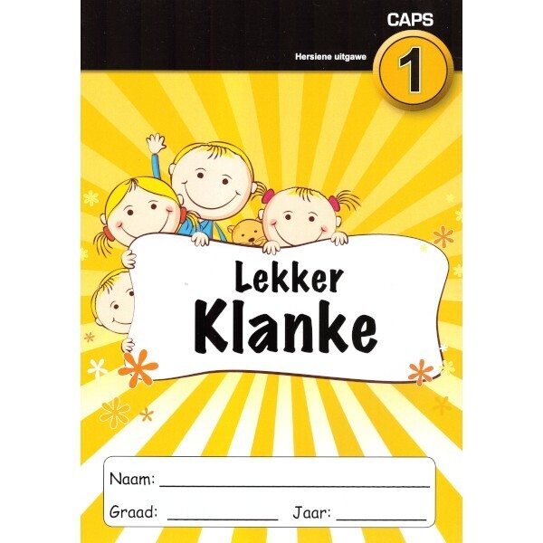Lekker Klanke Grade 1 (Afrikaans)