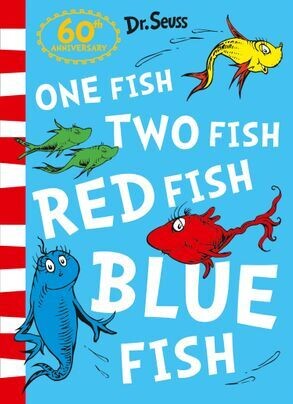 One Fish, Two Fish, Red Fish Blue by Dr Seuss