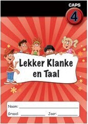 Lekker Taal en Klanke Gr 4