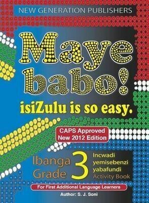 Maye babo (IsiZulu is so easy) Grade 3