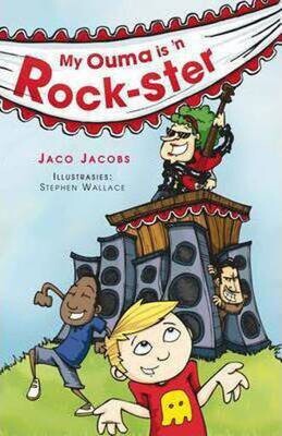 Grade 5-7 My Ouma is ‘n Rockster