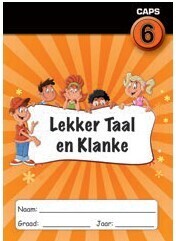 Lekker Taal en Klanke Boek 6