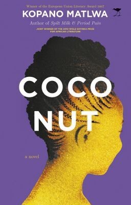 Coconut - Kopano Matlwa
