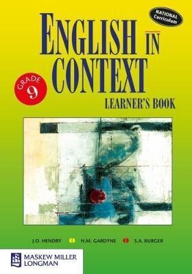 Grade 9 English in Context Learner&#39;s Book - Maskew Miller Longman