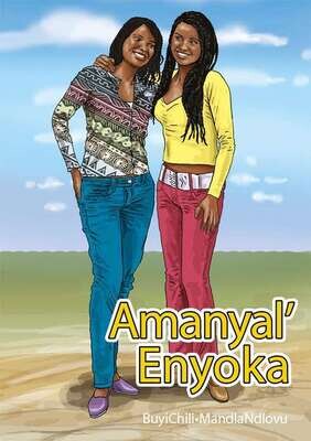 Amanyal’ Enyoka - IziZulu