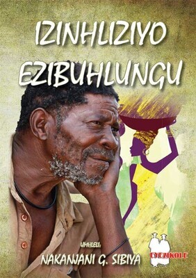 Izinhliziyo Ezibuhlungu - IsiZulu