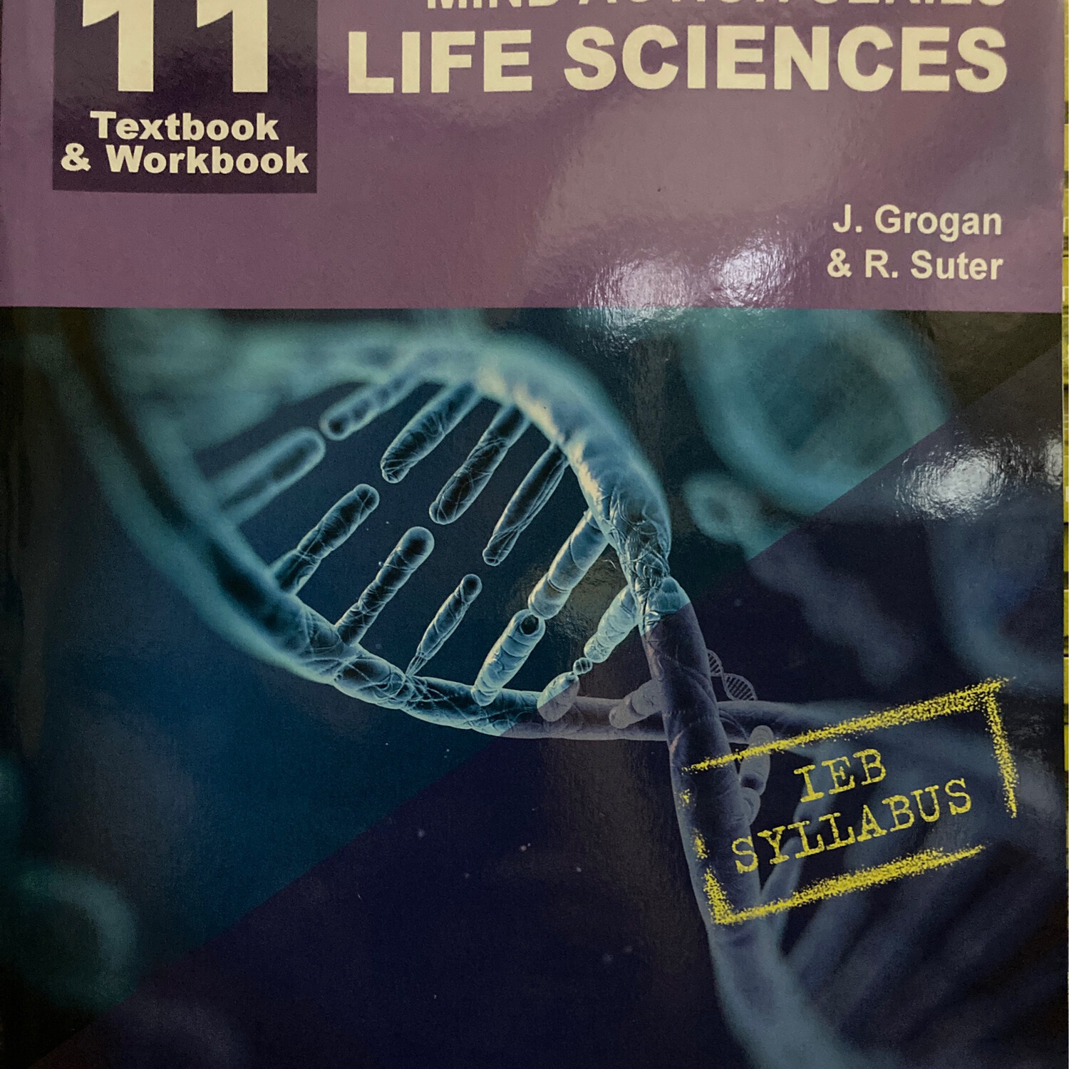 Grade 11 Mind Action Series Life Sciences Text/Work IEB