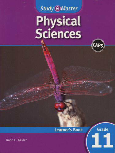 Grade 11 Study & Master Physical Sciences Learner's Book