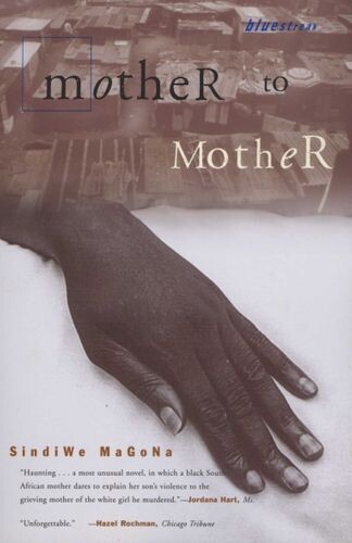 Mother to Mother by Sindiwe Magona