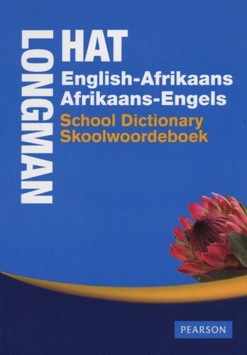 Longman-HAT English-Afrikaans &amp; Afrikaans-English School Dictionary