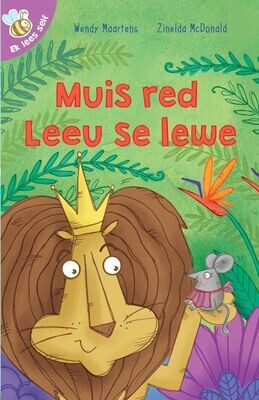 Ek lees self (16) Muis red Leeu se lewe
