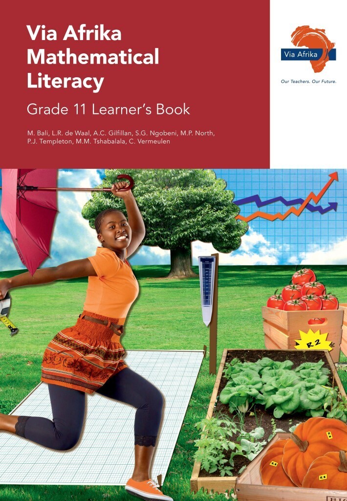 Via Afrika Mathematical Literacy Grade 11 Learner&#39;s Book