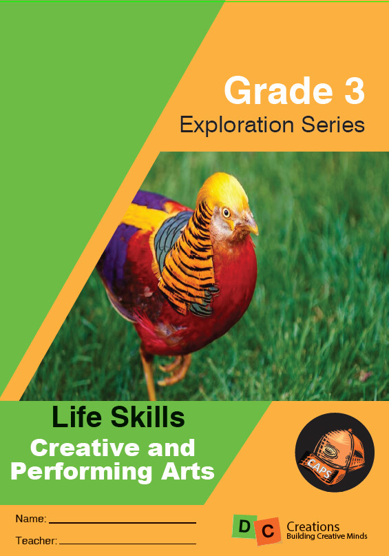 Grade 3 Exploration Series Life Skills Creative and Performing Arts (Beginning Knowledge) 2024