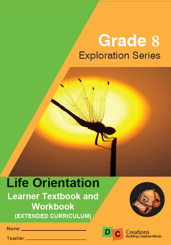 Grade 8 - Exploration Series Life Orientation Learners Workbook 2024