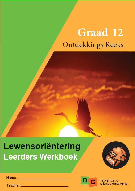 Graad 12 DC Ontdekkings Reeks Lewensorienteering Leerders Werkboek