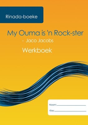 My Ouma is ‘n Rockster Werkboek