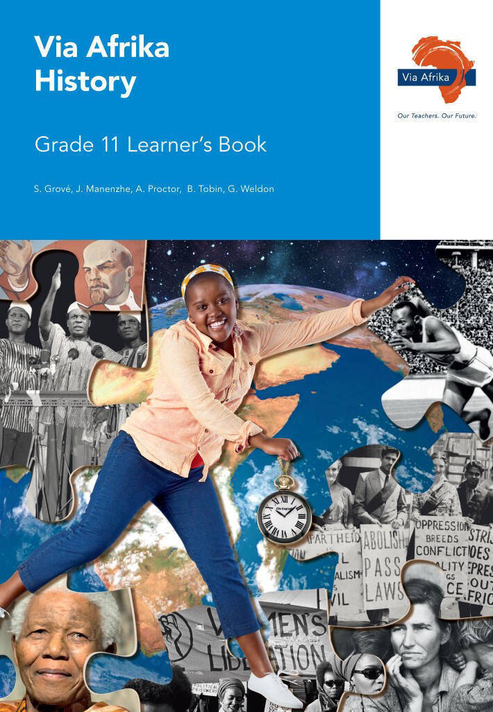 Grade 11 Via Afrika History Learner&#39;s Book