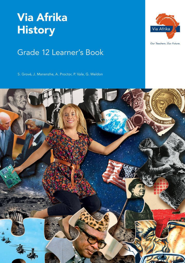 Grade 12 Via Afrika History Learner's Book