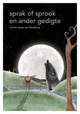 Sprak of sprook en ander gedigte : Grade 11