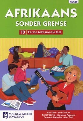 Graad 10 Afrikaans Sonder Grense EAT Leerderboek