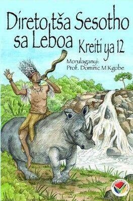 Grade 12 Direto Tsa Sesotho Sa Leboa - DM Kgobe