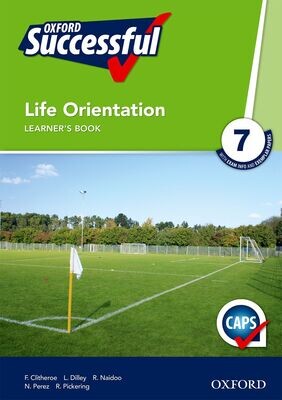 Grade 7 Oxford Life Orientation Learners Book