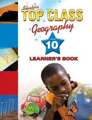 Grade 10 Top Class Geography Learner Book