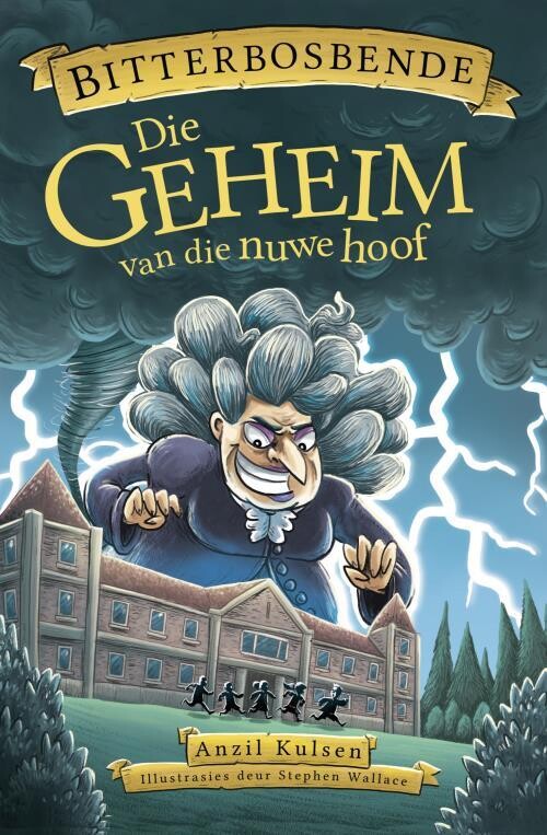 Bitterbosbende : Die Geheim Van Die Nuwe Hoof