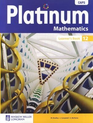 Grade 12 Platinum Mathematics (CAPS) Learners Book