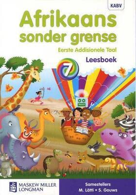 Grade 7 Afrikaans Sonder Grense EAT Leesboek