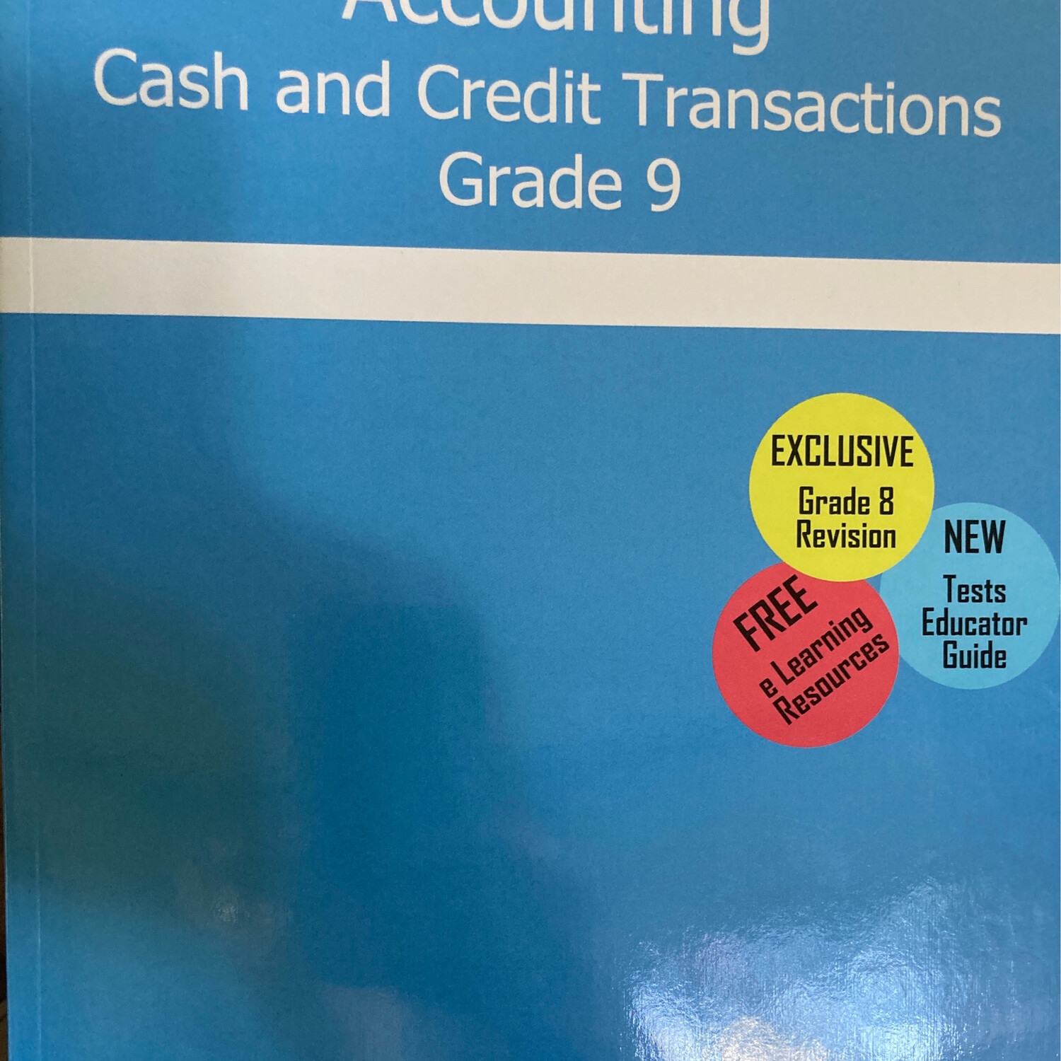 Grade 9 Wamark Accounting Cash and Credit Transactions