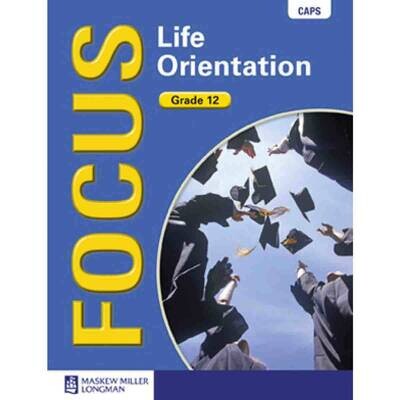 Grade 12 Focus on Life Orientation